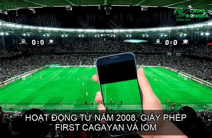 Hoạt động từ năm 2008, giấy phép First Cagayan và IOM