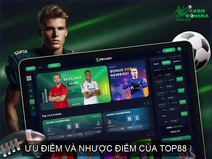 Ưu Điểm và Nhược Điểm Của TOP88